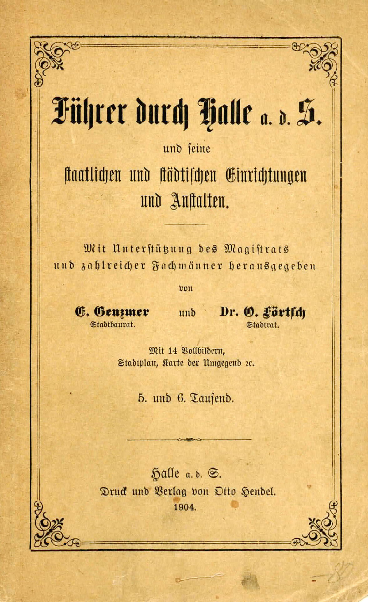 Führer durch Halle a. d. Saale - Genzmer, G. / Förtsch, Dr. G.